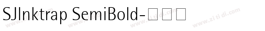 SJlnktrap SemiBold字体转换